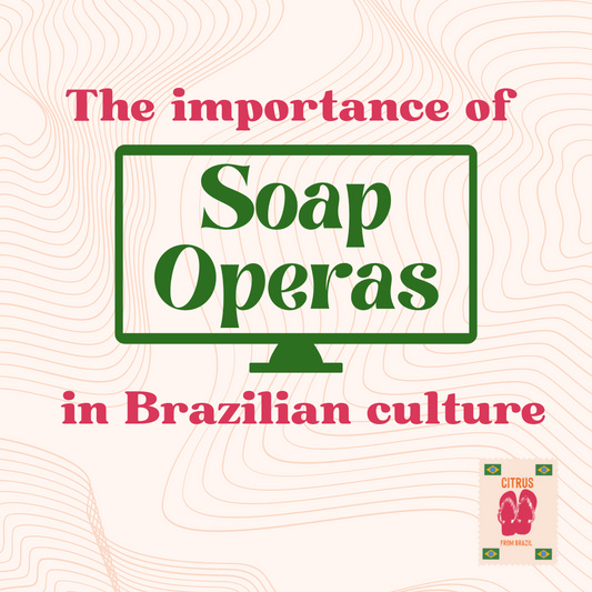 The importance of soap operas in Brazilian culture